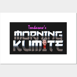 Tonka Saw's Morning Kumite Posters and Art